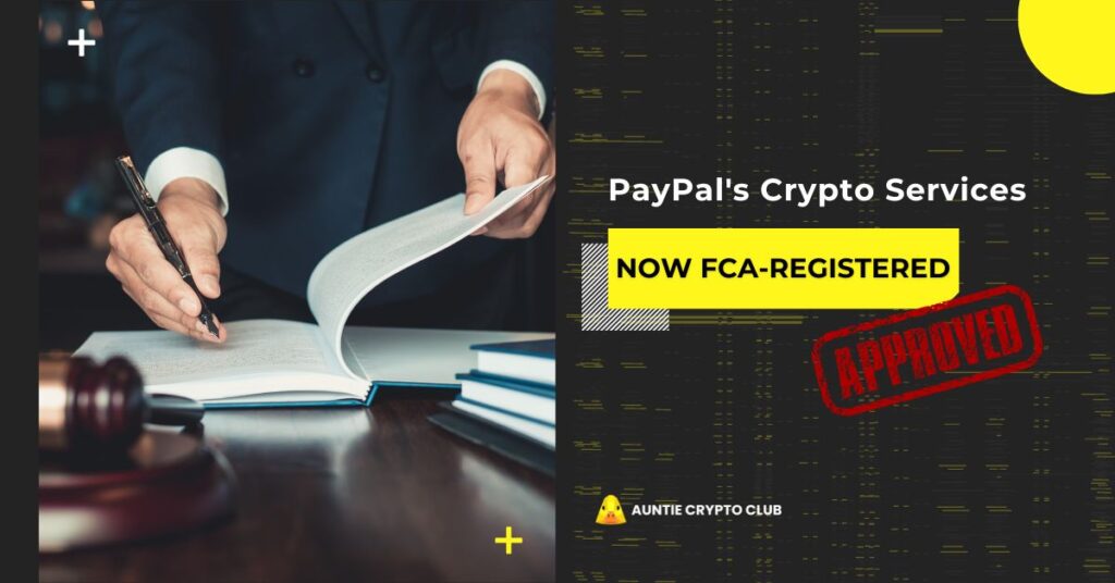 PayPal's Crypto Services Now FCA-Registered